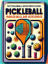 Gear Up for Glory: "The Pickleball Enthusiast&